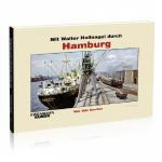 Mit Walter Hollnagel durch Hamburg